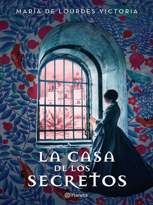 Title details for La casa de los secretos by María de Lourdes Victoria - Available